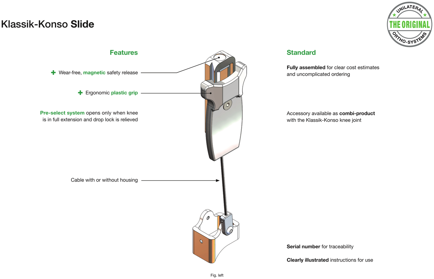 Features Klassik-Konso-Slide Knee Joint